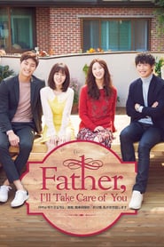 Father, I’ll Take Care of You (2016)