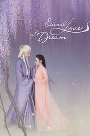 Eternal Love of Dream (2020)