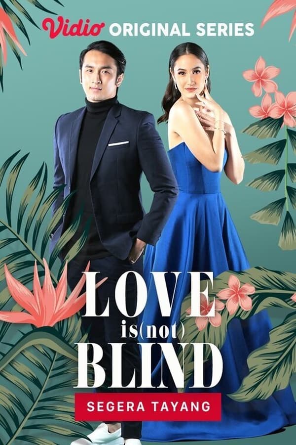 Love is (Not) Blind (2021)
